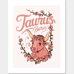 Taurus Born Posters and Art